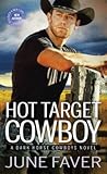 Hot Target Cowboy (Dark Horse Cowboys, #2)