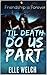 'Til Death Do Us Part: Frie...