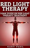 RED LIGHT THERAPY: Your Guide on Red Light Therapy Treatment
