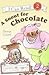 A Snout for Chocolate (I Can Read. Level 2 : Grandpa Spanielson's Chicken Pox Stories, Story #2)