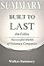 Summary: Built to Last by Jim Collins: Successful Habits of Visionary Companies (Built to Last: Successful Habits of Visionary Companies - A Summary Book 1)