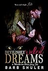 Devilishly Wicked Dreams