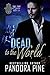 Dead to the World (Cold Cas...