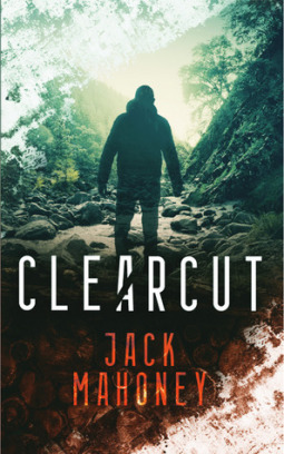 Clearcut (Adrian Cervantes, #1)