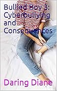Cyberbullying and Consequences (Drew Leighton #3)