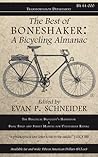 The Best of Boneshaker: A Bicycling Almanac