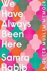 We Have Always Be...