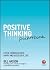 Positive Thinking Pocketbook: Little Exercises for a happy and successful life
