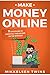 Make Money Online: 11 Strat...