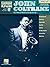 John Coltrane: Saxophone Pl...