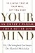 Your Mind: An Owner's Manua...