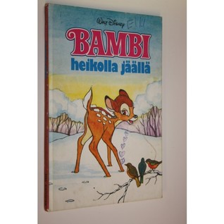 Bambi heikolla jäällä (Lasten oma kirjakerho. Kuukauden kirja, #224)
