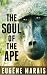 The Soul of the Ape