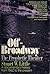 Off-Broadway: The prophetic...