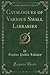 Catalogues of Various Small...