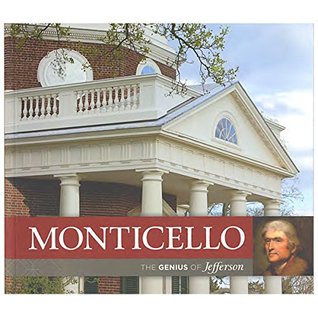 Monticello: The Genius of Jefferson (Hardcover)