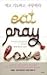 Eat, Pray, Love by Elizabeth Gilbert