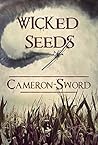 Wicked Seeds