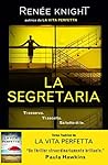 La segretaria by Renée Knight