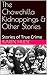 The Chowchilla Kidnappings & Other Stories by Karen Hulse