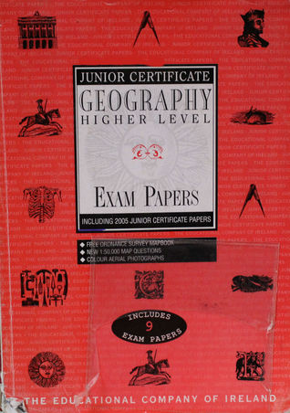Junior Certificate Examination Papers: Geography (Higher Level)