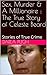 Sex, Murder & A Millionaire by Darla Pugh Sex, Murder & A Millionaire by Darla Pugh