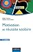 Motivation et réussite scol...