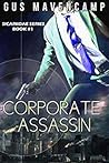 Corporate Assassin (Sicariidae Book 1)