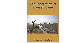 The Liberation of Lauren Lane