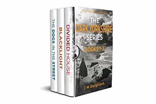 The Dark Yorkshire Series: Books 1-3 (Dark Yorkshire #1-3)
