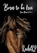 Born to Be Free