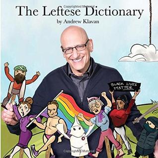 The Leftese Dictionary (Paperback)
