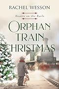Orphan Train Christmas