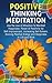 Positive Thinking Meditatio...