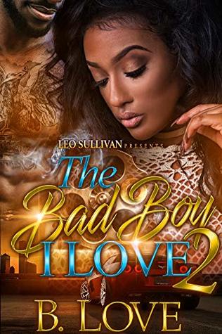 The Bad Boy I Love 2 (Kindle Edition)