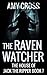 The Raven Watcher (The House of Jack the Ripper)