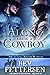 Along Came a Cowboy (Mustan...