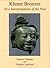 Khmer Bronzes: New Interpretations of the Past