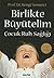Birlikte Büyütelim by Bengi Semerci
