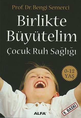 Birlikte Büyütelim (Paperback)