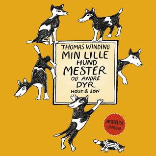 Min lille hund Mester og andre dyr
