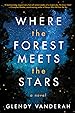 Image for Where the Forest Meets the Stars