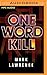 One Word Kill (Impossible Times, #1)