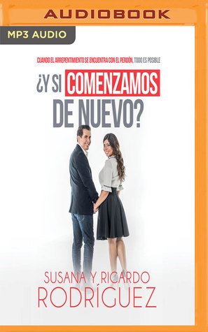 Y si comenzamos de nuevo? (Narración en Castellano) (Spanish Edition)