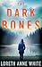 The Dark Bones (A Dark Lure, #2)