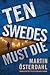 Ten Swedes Must Die (Max Anger #2)