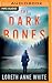 The Dark Bones (A Dark Lure, #2)