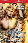 In the Company of Wolves