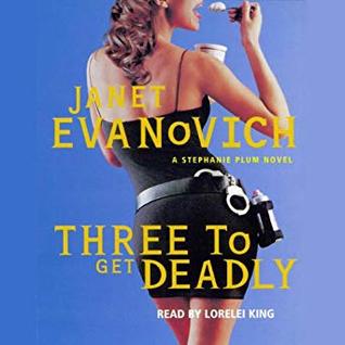 Three to Get Deadly