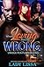 When Loving Him is Wrong by Lady Lissa